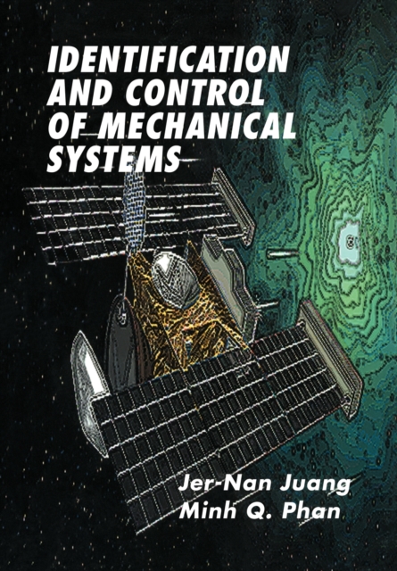 Identification and Control of Mechanical Systems, Paperback / softback Book