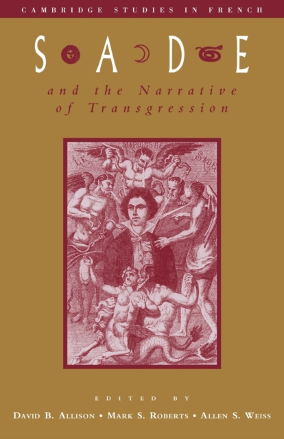 Sade and the Narrative of Transgression, Paperback / softback Book