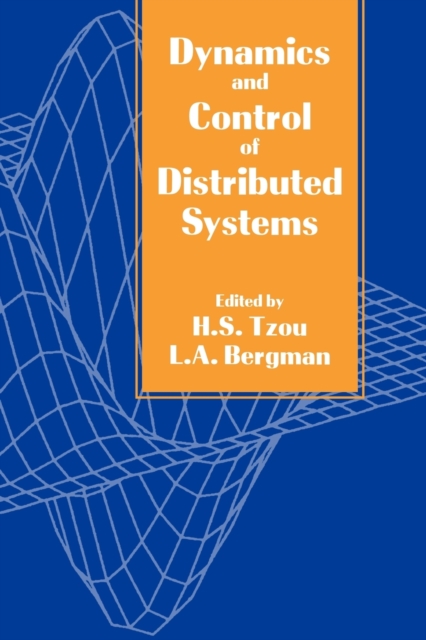 Dynamics and Control of Distributed Systems, Paperback / softback Book
