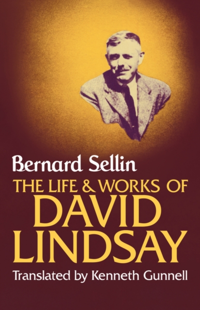 The Life and Works of David Lindsay, Paperback / softback Book