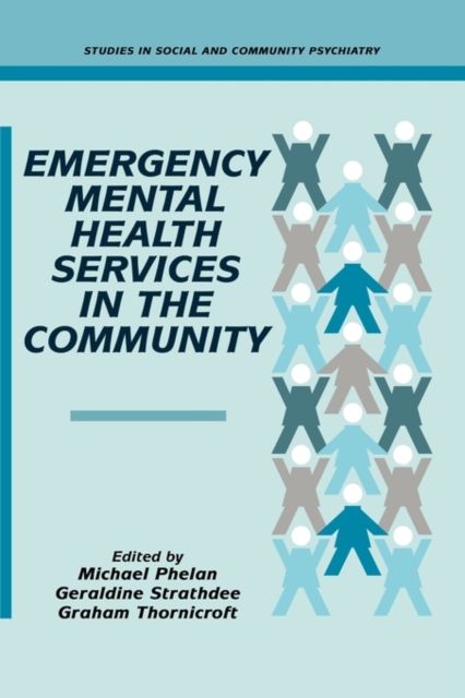 Emergency Mental Health Services in the Community, Paperback / softback Book