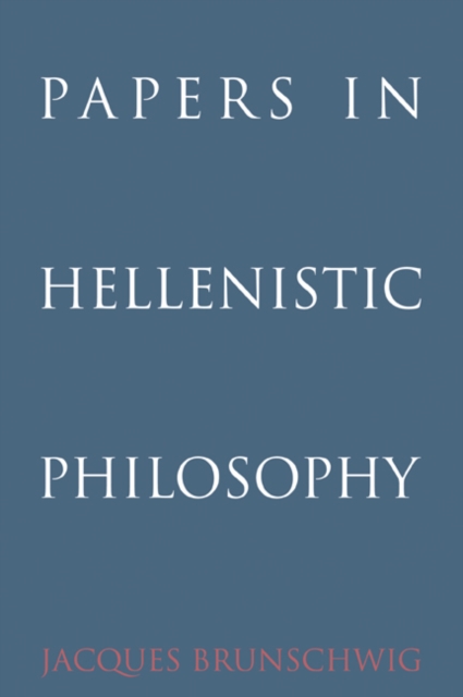 Papers in Hellenistic Philosophy, Paperback / softback Book