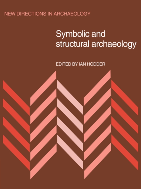 Symbolic and Structural Archaeology, Paperback / softback Book