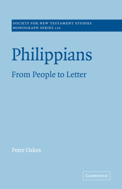 Philippians : From People to Letter, Paperback / softback Book