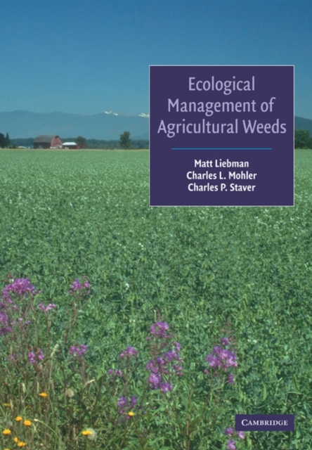 Ecological Management of Agricultural Weeds, Paperback / softback Book