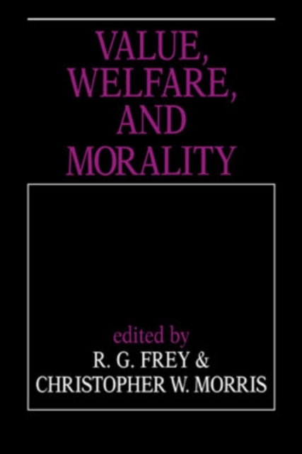 Value, Welfare, and Morality, Paperback / softback Book