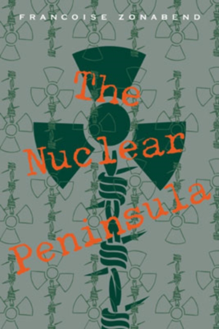 The Nuclear Peninsula, Paperback / softback Book