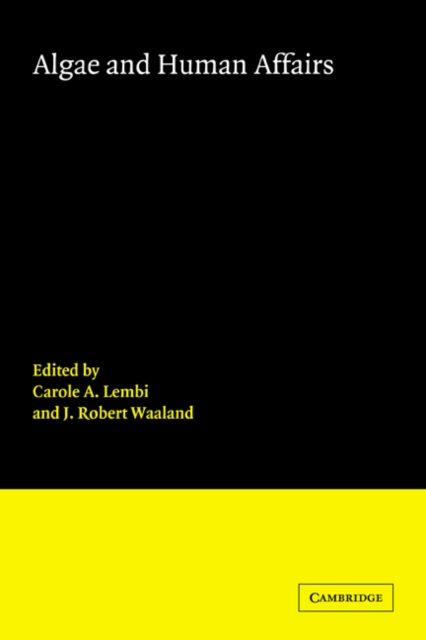 Algae and Human Affairs, Paperback / softback Book