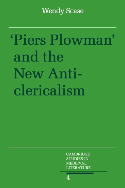 Piers Plowman and the New Anticlericalism, Paperback / softback Book
