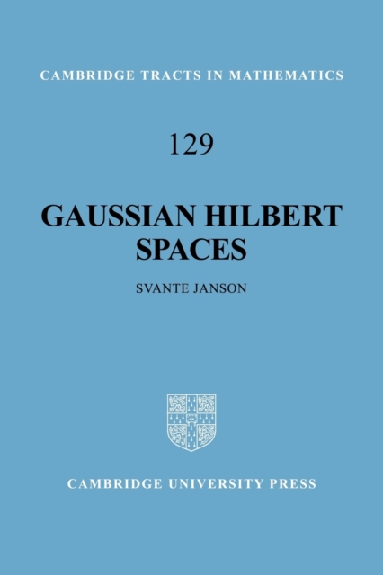 Gaussian Hilbert Spaces, Paperback / softback Book