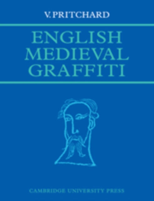 English Medieval Graffiti, Hardback Book