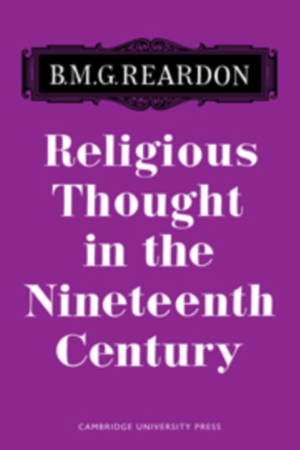 Religious Thought in the Nineteenth Century, Hardback Book