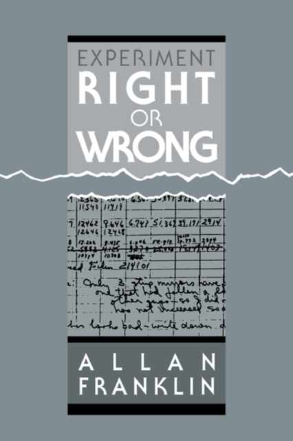 Experiment, Right or Wrong, Paperback / softback Book