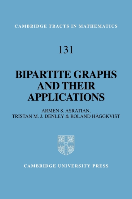 Bipartite Graphs and their Applications, Paperback / softback Book