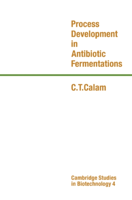 Process Development in Antibiotic Fermentations, Paperback / softback Book