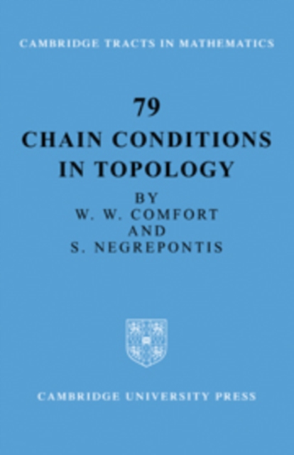 Chain Conditions in Topology, Paperback / softback Book