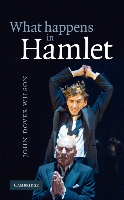 What Happens in Hamlet, Paperback / softback Book