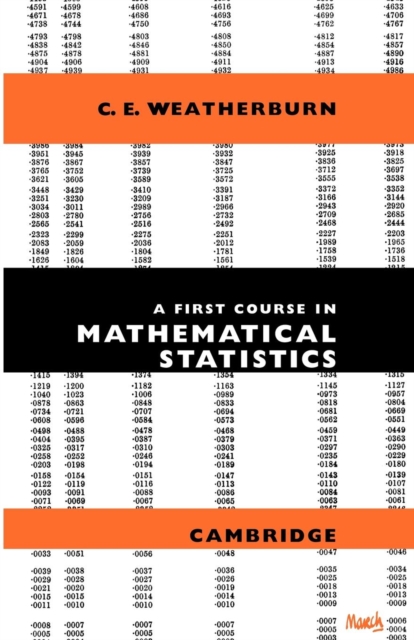 A First Course Mathematical Statistics, Paperback / softback Book