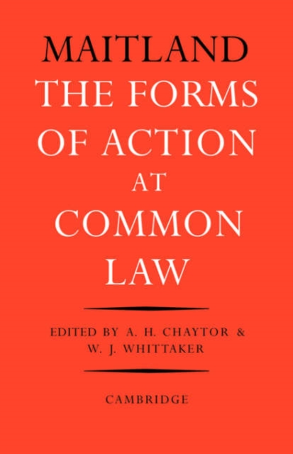 The Forms of Action at Common Law : A Course of Lectures, Paperback / softback Book