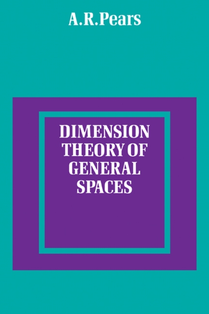Dimension Theory of General Spaces, Paperback / softback Book