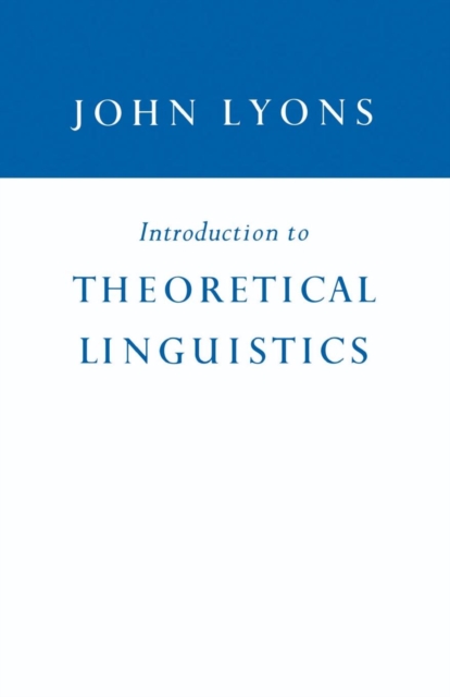 Introduction to Theoretical Linguistics, Paperback / softback Book