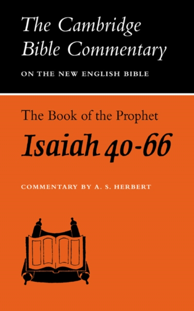 The Book of the Prophet Isaiah, Chapters 40-66, Paperback / softback Book