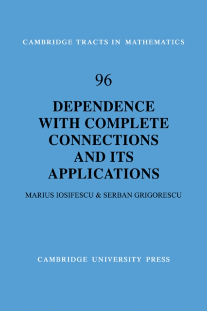 Dependence with Complete Connections and its Applications, Paperback / softback Book