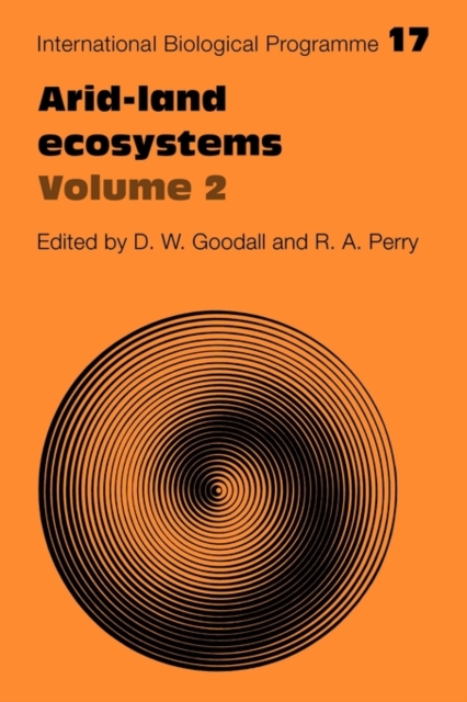 Arid Land Ecosystems: Volume 2, Structure, Functioning and Management, Paperback / softback Book