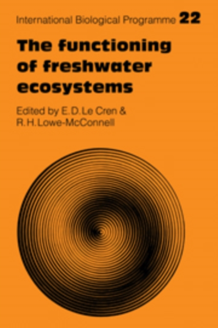 The Functioning of Freshwater Ecosystems, Paperback / softback Book