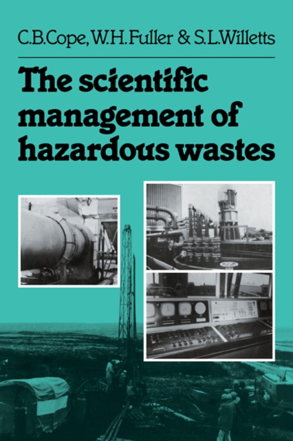 The Scientific Management of Hazardous Wastes, Paperback / softback Book