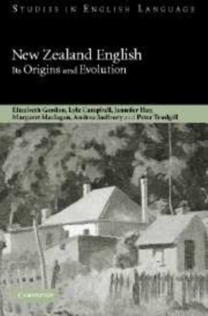 New Zealand English : Its Origins and Evolution, Paperback / softback Book