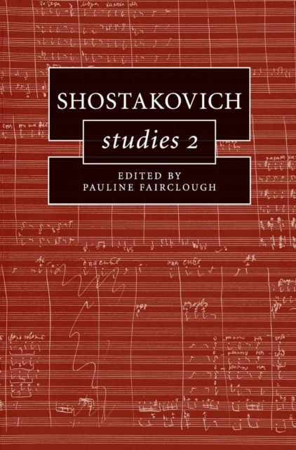 Shostakovich Studies 2, Hardback Book