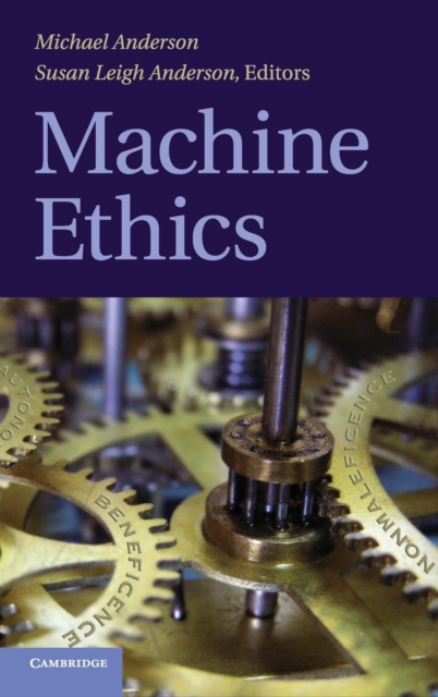 Machine Ethics, Hardback Book