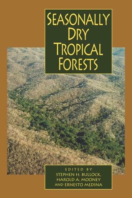 Seasonally Dry Tropical Forests, Paperback / softback Book