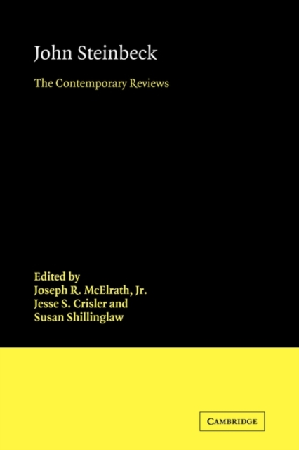 John Steinbeck : The Contemporary Reviews, Paperback / softback Book