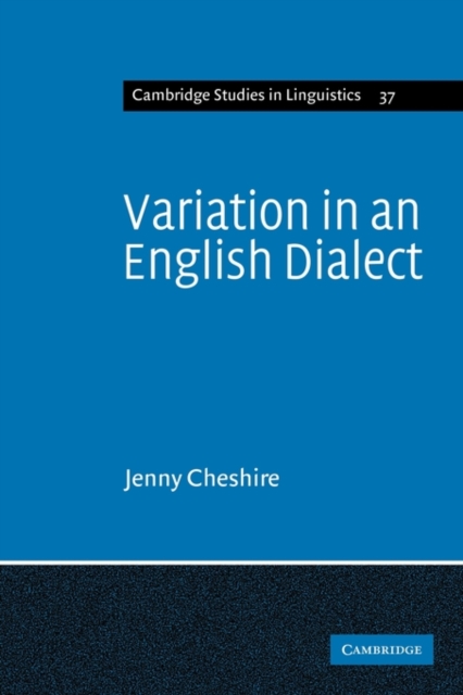 Variation in an English Dialect : A Sociolinguistic Study, Paperback / softback Book