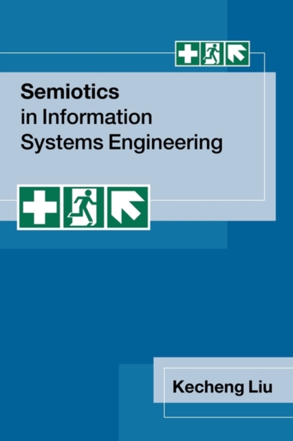 Semiotics in Information Systems Engineering, Paperback / softback Book
