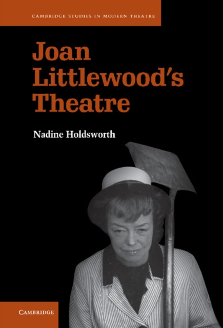 Joan Littlewood's Theatre, Hardback Book