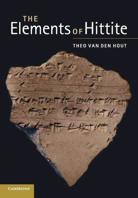 The Elements of Hittite, Paperback / softback Book