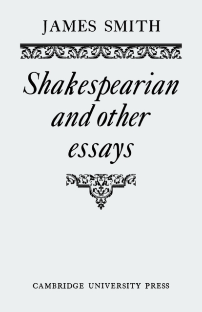 Shakespearian and Other Essays, Paperback / softback Book