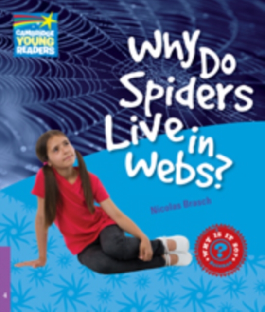 Why Do Spiders Live in Webs? Level 4 Factbook, Paperback / softback Book