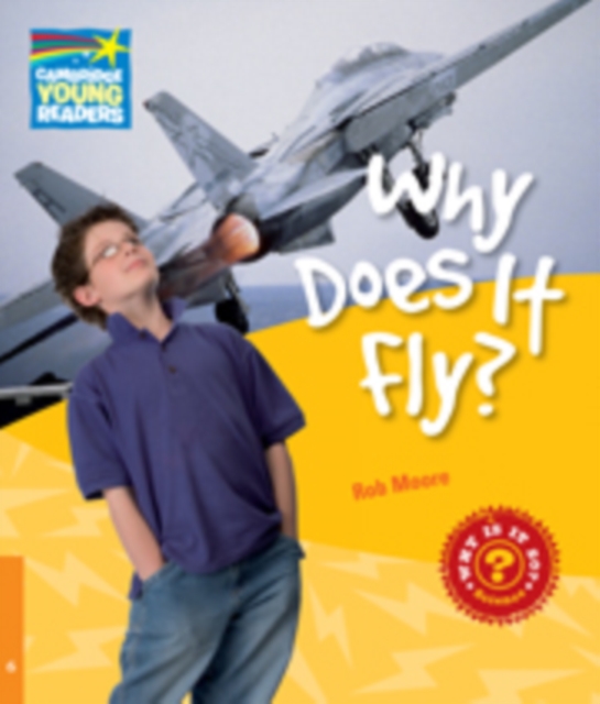 Why Does It Fly? Level 6 Factbook, Paperback / softback Book
