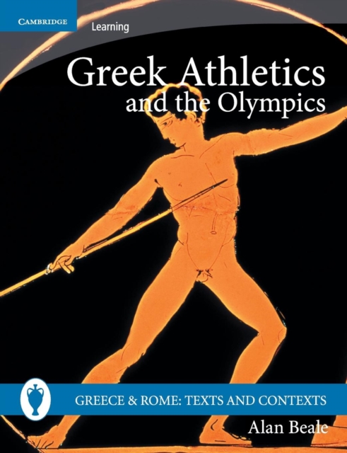 Greek Athletics and the Olympics, Paperback / softback Book