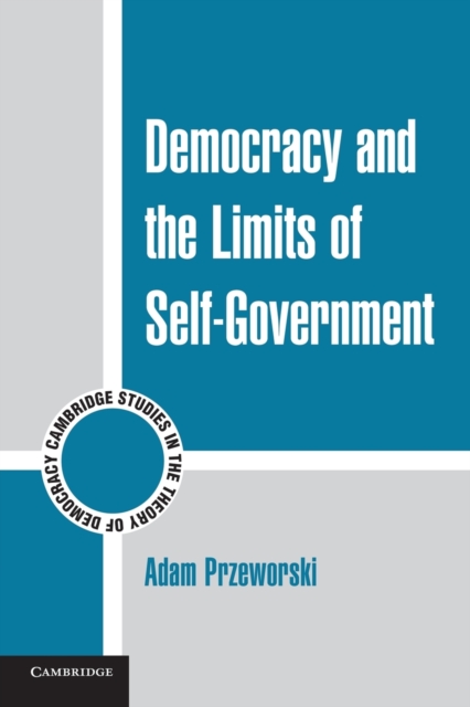 Democracy and the Limits of Self-Government, Paperback / softback Book