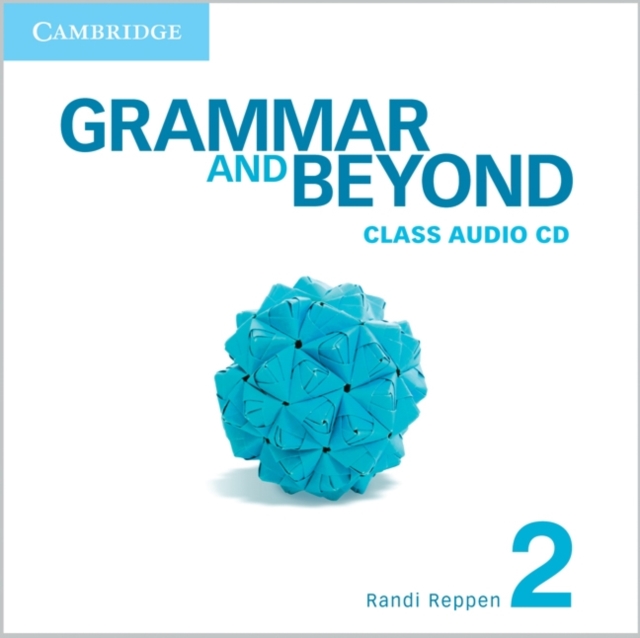 Grammar and Beyond Level 2 Class Audio CD, CD-Audio Book