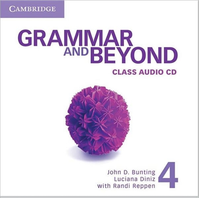 Grammar and Beyond Level 4 Class Audio CD, CD-Audio Book