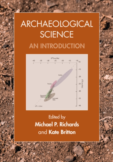 Archaeological Science : An Introduction, Paperback / softback Book