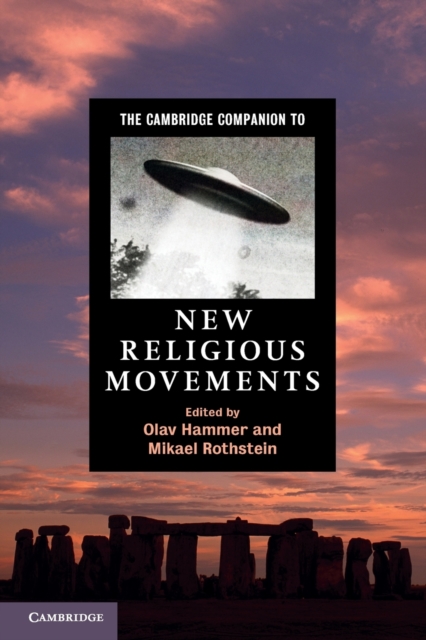 The Cambridge Companion to New Religious Movements, Paperback / softback Book