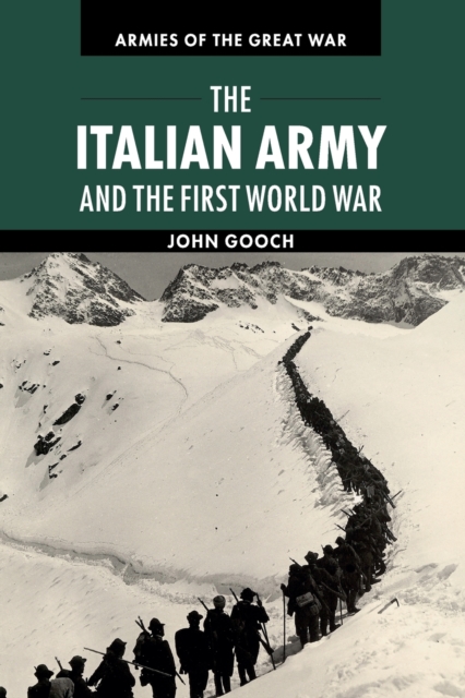 The Italian Army and the First World War, Paperback / softback Book