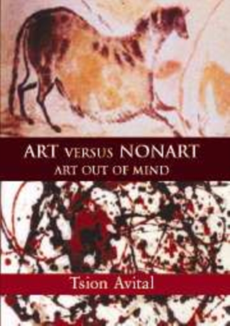 Art versus Nonart : Art out of Mind, Paperback / softback Book